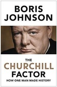 obálka: The Churchill Factor : How One Man Made History
