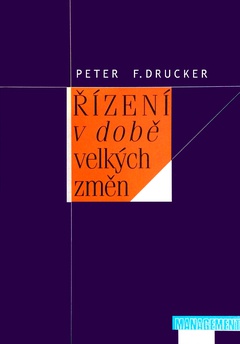 obálka: ŘÍZENÍ V DOBĚ VELKÝCH ZMĚN
