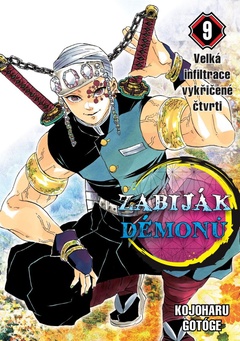 obálka: Zabiják démonů 9 - Velká infiltrace vykřičené čtvrti