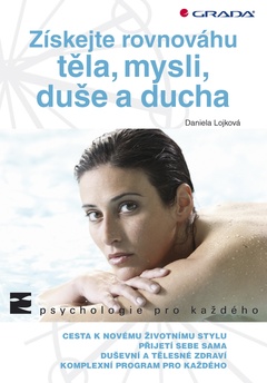 obálka: Získejte rovnováhu těla, mysli, duše a ducha