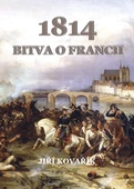 obálka: Bitva o Francii 1814