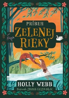 obálka: Príbeh Zelenej rieky