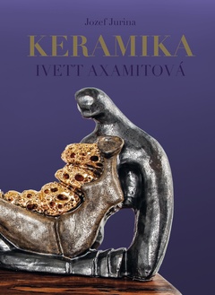 obálka: Keramika Ivett Axamitová