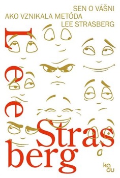 obálka: Sen o vášni: Ako vznikala Metóda