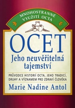 obálka: Ocet - jeho neuvěřitelné tajemství