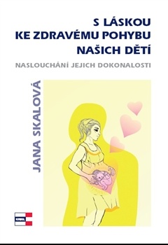 obálka:  S láskou ke zdravému pohybu našich dětí 