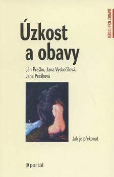 obálka: Úzkost a obavy