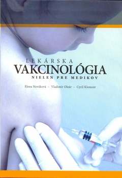 obálka: Lekárska vakcinológia nielen pre medikov