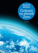 obálka: Civilizace na planetě Zemi