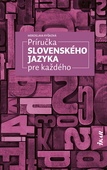 obálka: Príručka slovenského jazyka pre každého