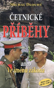 obálka: Četnické příběhy aneb Ve jménu zákona