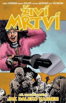 obálka: Živí mrtví Jak daleko zajdem