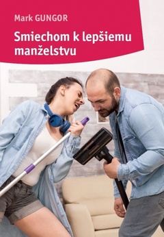 obálka: Smiechom k lepšiemu manželstvu