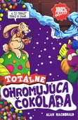 obálka: Totálne ohromujúca čokoláda - Príšerná veda