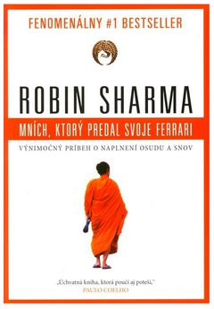 obálka:  Mních, ktorý predal svoje Ferrari 