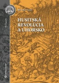 obálka: Husitská revolúcia a Uhorsko