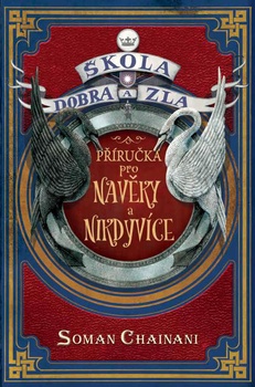 obálka: Škola dobra a zla - Příručka pro Navěky a Nikdyvíce
