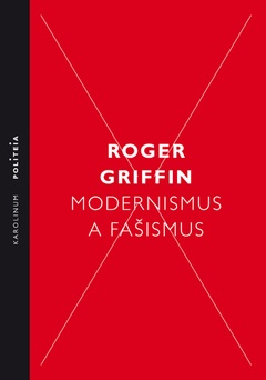 obálka: Modernismus a fašismus