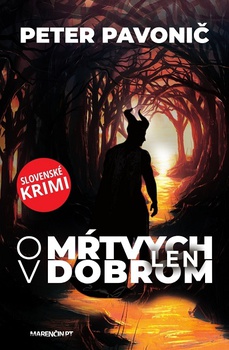 obálka: O mŕtvych len v dobrom