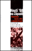 obálka: Hnutí 1968 na Západě / Studentské bouře v USA a západné Evropě