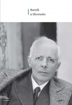 obálka: Bartók a Slovensko