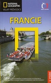 obálka: Francie - velký průvodce National Geographic