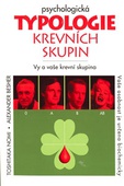 obálka: PSYCHOLOGICKÁ TYPOLOGIE KREVNÍCH SKUPIN