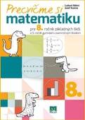 obálka: Precvičme si matematiku pre 8. ročník základných škôl