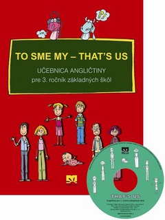 obálka: To sme my - That´s us - Učebnica angličtiny pre 3. ročník základných škôl + CD