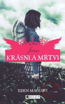 obálka: Krásni a mŕtvi 1 – Jonas