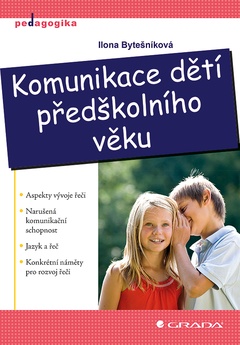 obálka: Komunikace dětí předškolního věku