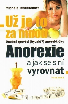 obálka: Už je to za mnou - Anorexie a jak se s ní vyrovnat