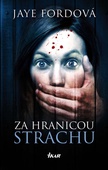 obálka: Za hranicou strachu