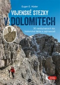obálka: Vojenské stezky v Dolomitech