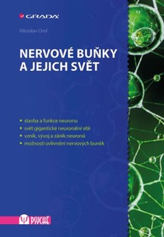 obálka: Nervové buňky a jejich svět