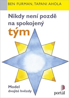 obálka: Nikdy není pozdě na spokojený tým