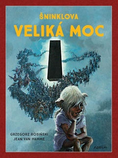 obálka: Šninklova veliká moc