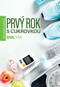 obálka: Prvý rok s cukrovkou