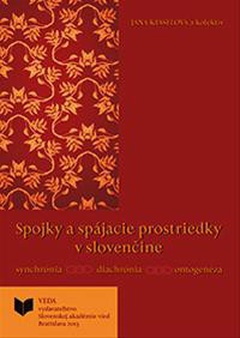 obálka: SPOJKY A SPÁJACIE PROSTRIEDKY V SLOVENČINE