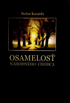 obálka: OSAMELOSŤ NÁHODNÉHO CHODCA