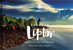 obálka: Čarovný Liptov - Magical Liptov Region