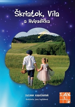 obálka: Škriatok, Víla a Hviezdička