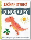 obálka: Dinosaury - Začínam strihať