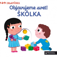 obálka: MiniPÉDIA – Objavujeme svet! Škôlka