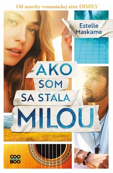obálka: Ako som sa stala Milou