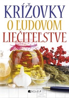 obálka: Krížovky o ľudovom liečiteľstve