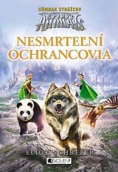 obálka: Spirit Animals Nesmrteľní ochrancovia