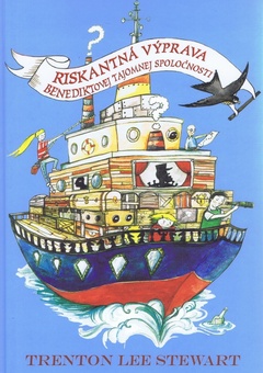 obálka: Riskantná výprava Benediktovej tajomnej spoločnosti 2