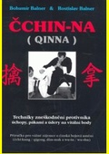 obálka: Čchin-na / QINNA - Techniky zneškodnění protivníka