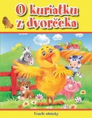 obálka: Veselé obrázky - O kuriatku z dvorčeka